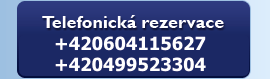 Telefonická rezervace: +420 499 523 304
